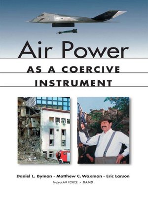 cover image of Air Power as a Coercive Instrument